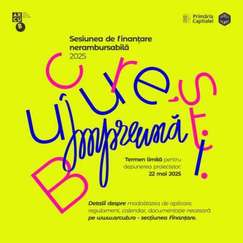 ARCUB lansează sesiunea de finanțare 'București. Împreună'