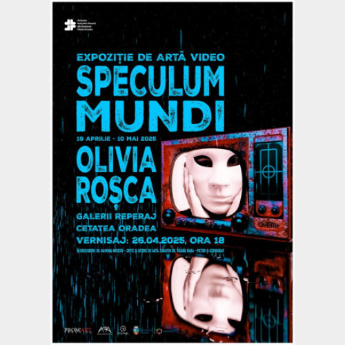 Vernisajul expoziției "Speculum Mundi" la Cetatea Oradea