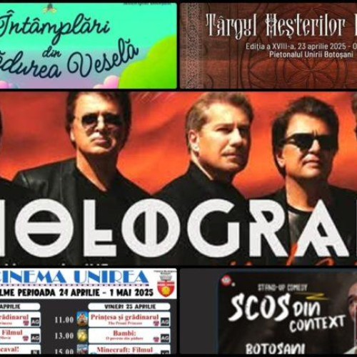 Botoșaniul găzduiește evenimente culturale deosebite în aprilie