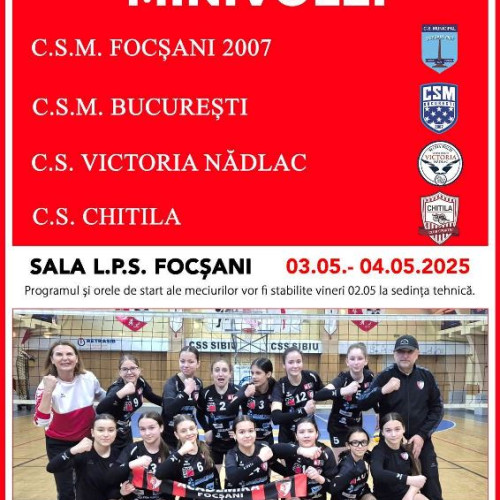 Liceul cu Program Sportiv din Focșani găzduiește turneul semifinal U13 la minivolei feminin