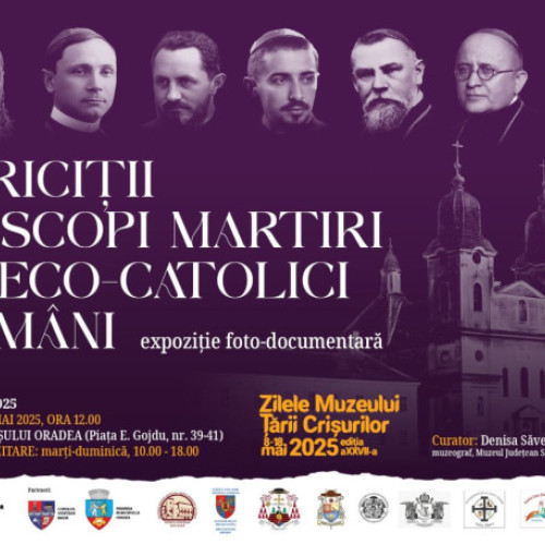 Vernisajul expoziției "Fericiții episcopi martiri greco-catolici români" la Muzeul Orașului Oradea