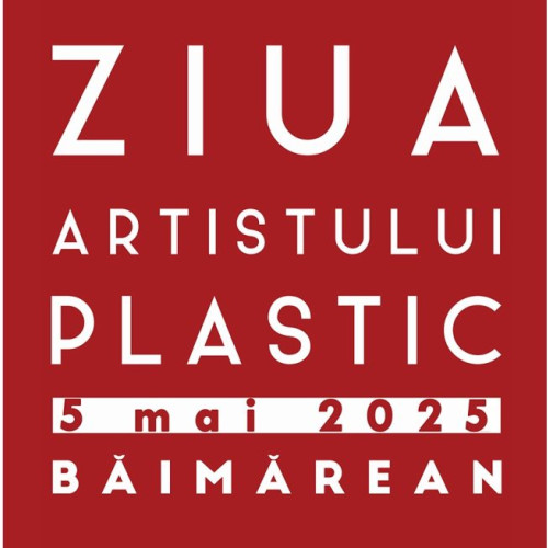 Ziua Artistului Plastic Băimărean celebrează 22 de ani de la înființare