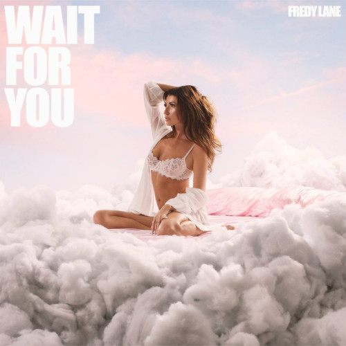 Fredy Lane lansează o nouă piesă electro-pop „Wait For You”