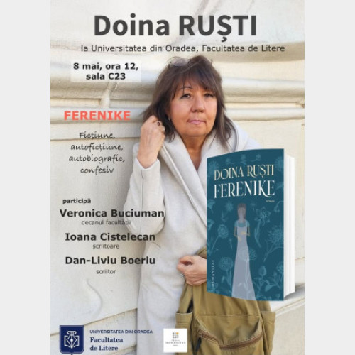Conferință dedicată romanului Ferenike, scris de Doina Ruști, la Universitatea din Oradea