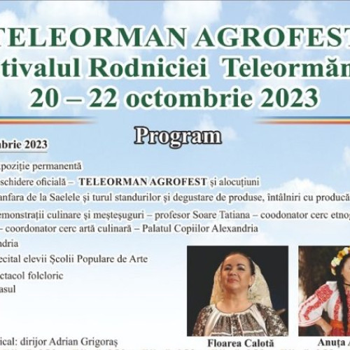 Festivalul Rodniciei Teleormanene se desfășoară în perioada 20-22 octombrie 2023