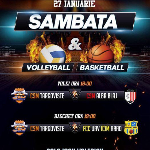 Cuplaj de gală în Sala "Ioan Valerian" din Târgoviște pentru volei și baschet la CSM