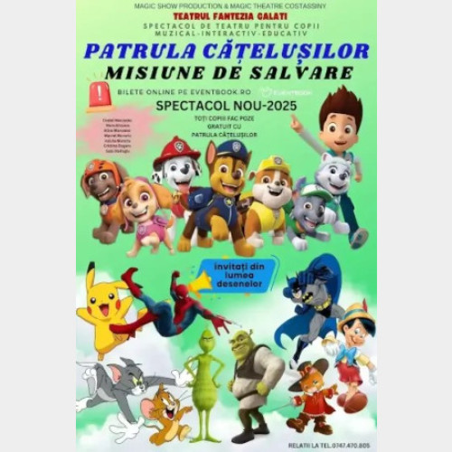 Spectacol pentru copii "Patrula cățelușilor" la Casa de Cultura a Sindicatelor din Oradea