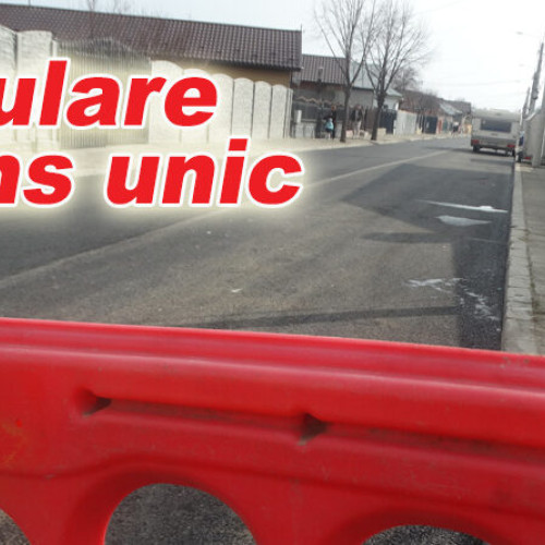 Revenirea circulației bidirecționale pe străzile din Buzău