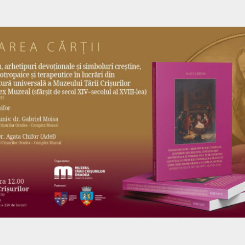 Lansarea cărții „Imaginar sacru” la Muzeul Țării Crișurilor