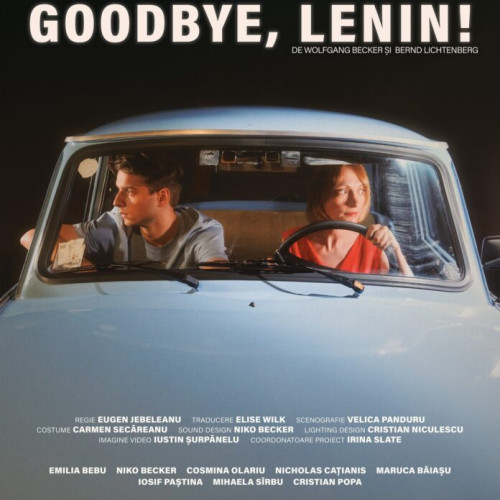 Premierea spectacolului "Goodbye, Lenin!" la Teatrul Metropolis