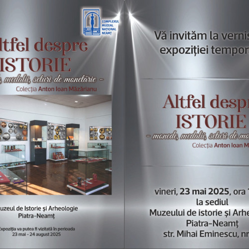 Expoziție inedită la Muzeul de Istorie și Arheologie
