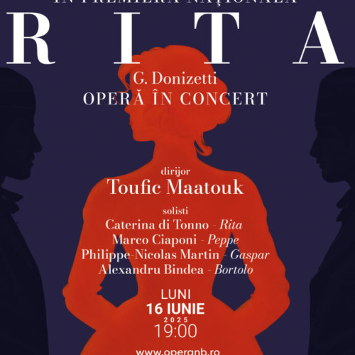 Opera "Rita" la Bucharest Opera Festival