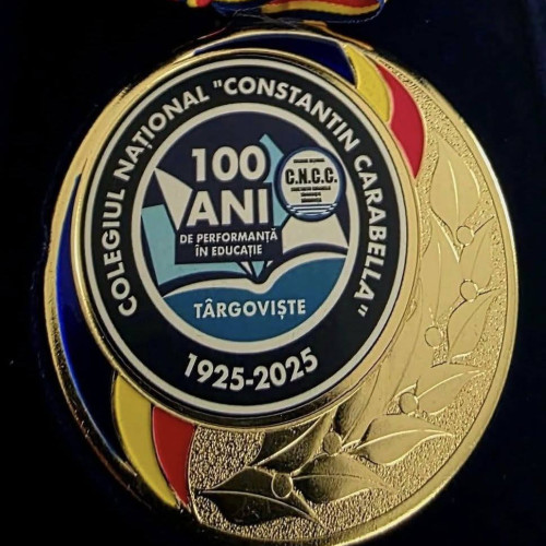 Colegiul Național "Constantin Carabella" sărbătorește 100 de ani de excelență în educație