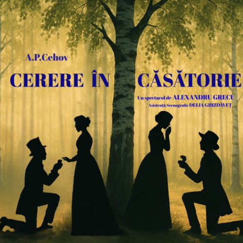 Teatrul Stela Popescu prezintă „Cerere în căsătorie” de Cehov