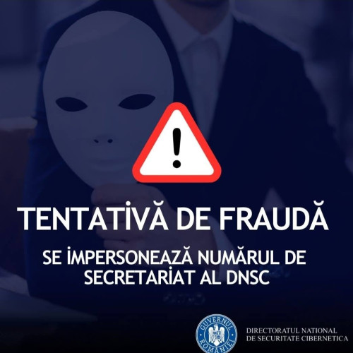 Avertisment din partea DNSC privind noi tentative de fraudă telefonică