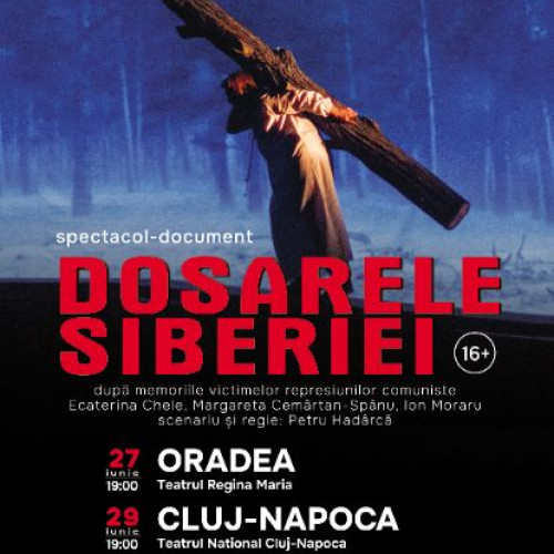 Teatrul Național "Mihai Eminescu" vine cu "Dosarele Siberiei" la Baia Mare