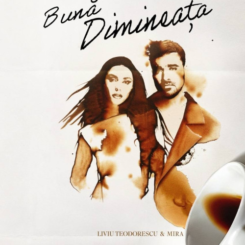 Liviu Teodorescu și MIRA lansează melodia "Buna dimineata"