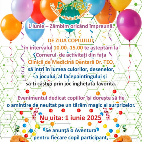 Ziua Copilului sărbătorită cu surprize la Clinica de Medicină Dentară DR. TEO