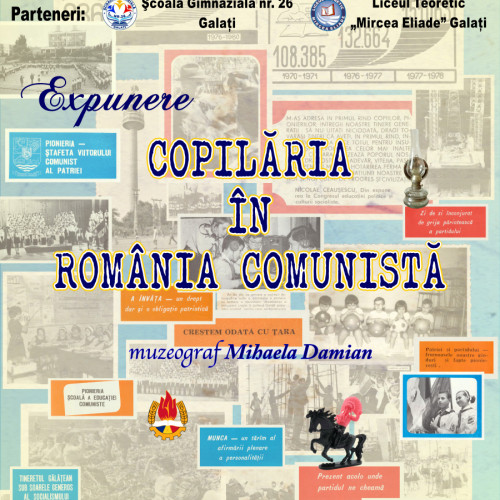 Expozitie despre copilaria in Romania comunista la Muzeul "Casa Cuza Voda"