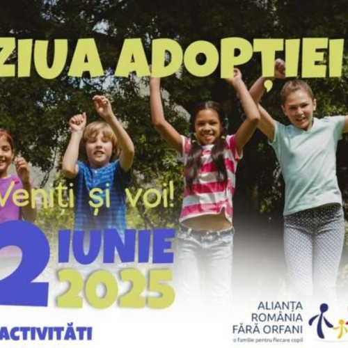 Ziua națională a adopției marcată în Dâmbovița cu sprijinul ARFO și C.U.I.B
