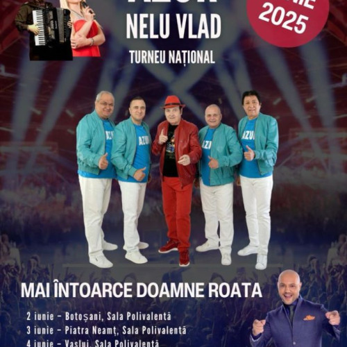 Formatia AZUR si Nelu Vlad lanseaza turneul national "Mai Intoarce, Doamne, Roata" in iunie 2025