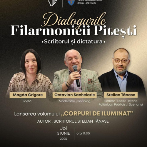 Eveniment special la Filarmonica Pitești: dialog despre memorie, libertate și curajul de a spune adevărul
