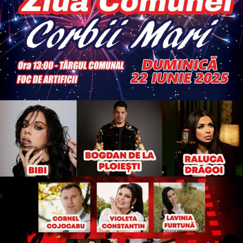 Ziua comunei Corbii Mari, sărbătorită pe 22 iunie