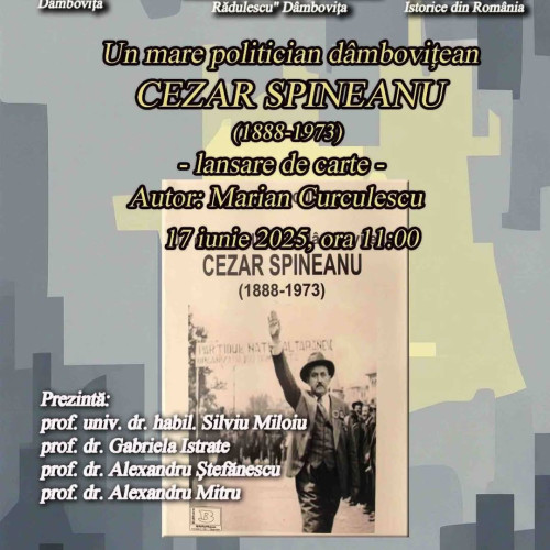 Lansare de carte la Biblioteca județeană Dâmbovița: "Un mare politician dambovițean – Cezar Spineanu"