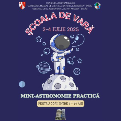 a doua ediție a școlii de vară "Mini - astronomie practică" la observatorul astronomic din bacau