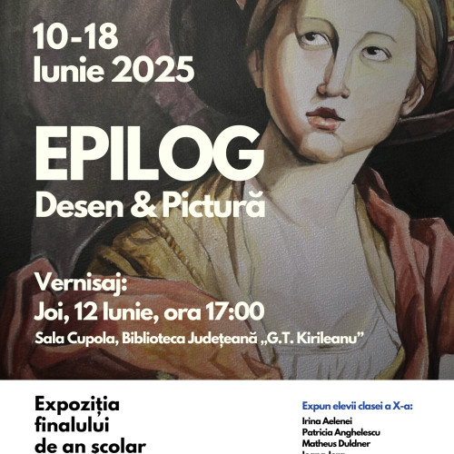 expozitie de desen și pictură „epilog” la biblioteca județeană „g.t. kirileanu” Neamț