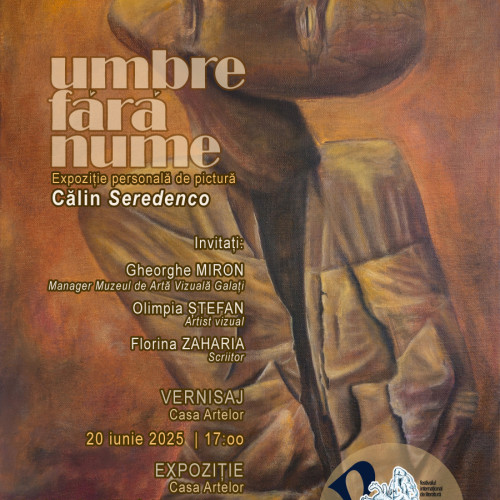 expozitie „umbre fara nume” la galati