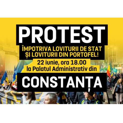Протест în Constanța împotriva loviturii de stat și a noilor poveri fiscale
