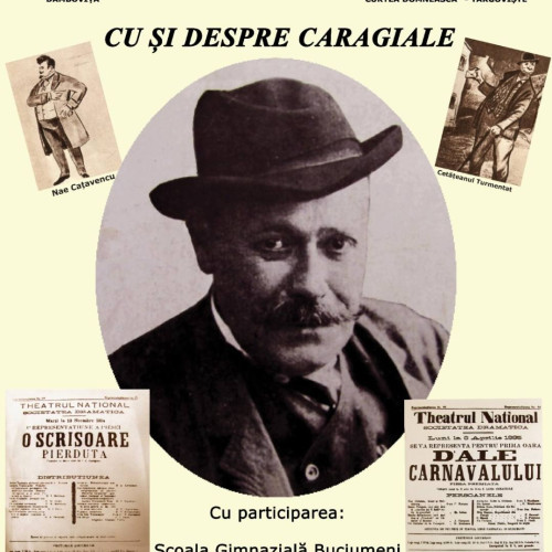 Organizarea celei de-a VIII-a ediţii a proiectului cultural „Cu şi despre Caragiale”