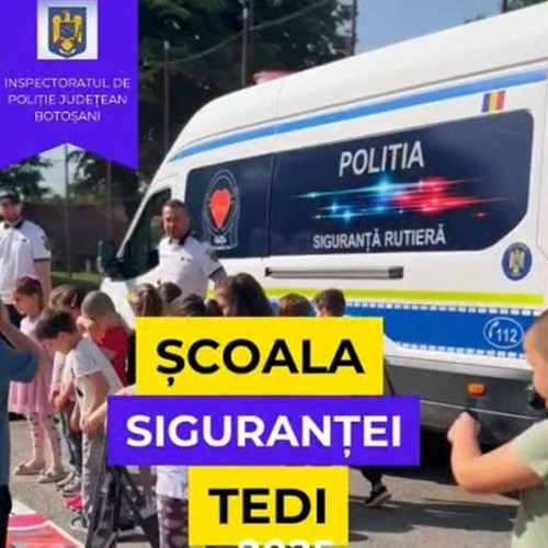 peste 1.000 de elevi din botoșani au învățat despre siguranță în cadrul programului "Școala siguranței Tedi"