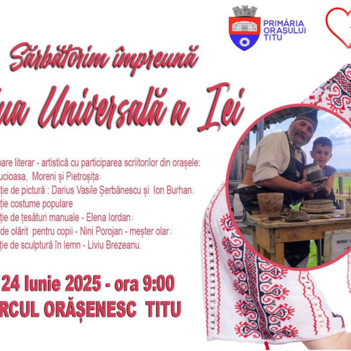 două evenimente naționale importante marcate în Titu în săptămâna viitoare