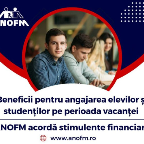 Firmele care angajează elevi și studenți în timpul vacanței pot primi un stimulent financiar lunar