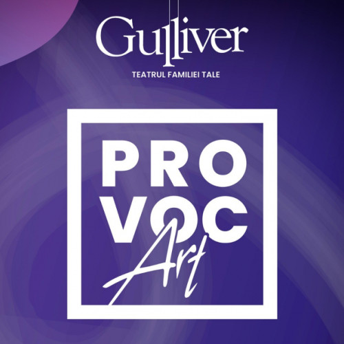 Teatrul pentru Copii și Tineret &quot;Gulliver&quot; din Galați a desemnat câștigătorul concursului de proiecte &quot;ProvocART&quot; 2025