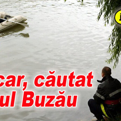 Buzoian căutat după ce s-a înecat în râul Buzău