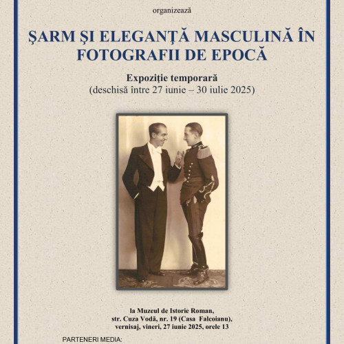 expozitie de fotografii de epoca despre farmecul și eleganța masculină la muzeul de istorie roman