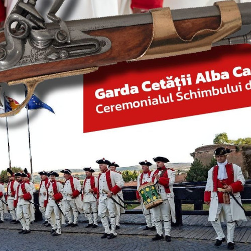 Ceremonialul schimbului de gardă revine în cetatea Alba Carolina