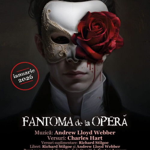 musicalul "Fantoma de la Opera" revine pe scena Operei din București în 2026