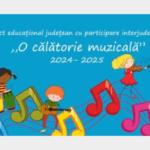 proiectul „O călătorie muzicală” a adus bucurie și învățare copiilor din județul Bihor