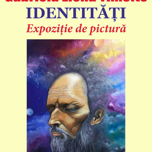 expozitia personala de pictura „identitati” a Gabrielei Elena Timofte la neamt