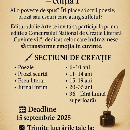 Concursului international de creație literară „Cuvinte vii” îi invită iubitorii de literatură de toate vârstele