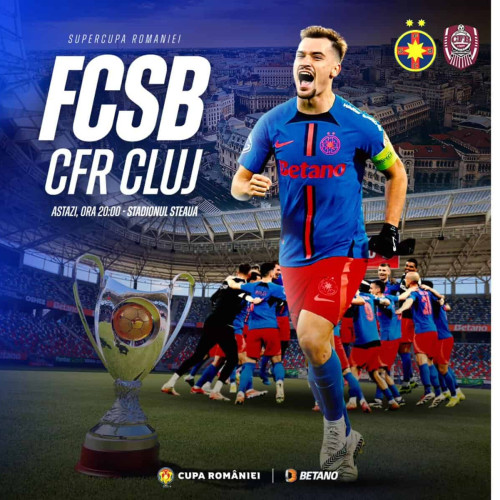FCSB și CFR Cluj se întâlnesc în supercupa României