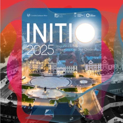 filarmonica de stat oradea lansează noua stagiune estivala „INITIO 2025” în spații neconvenționale