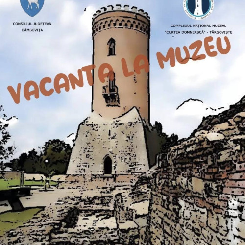 Programul „Vacanță la muzeu” organizat de Consiliul Județean Dâmbovița