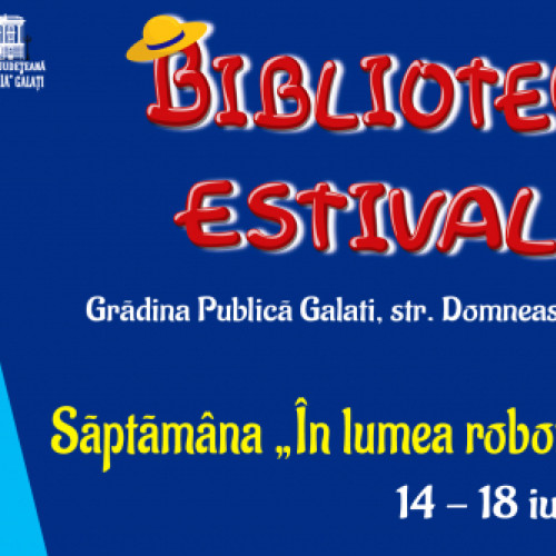 festivalului de tehnologie pentru copii și tineri la biblioteca estivală din grădina publică