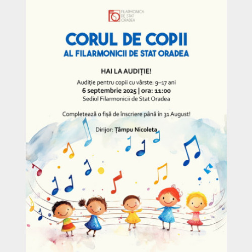 Filarmonica de Stat Oradea infiintează primul cor de copii din istorie
