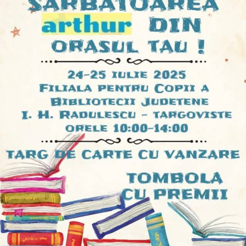 Sărbătoarea Arthur din Târgoviște aduce povești și premii pentru toți